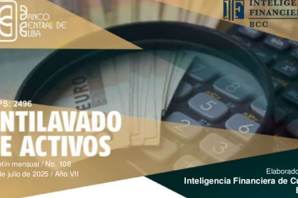 Banco Central de Cuba: El eje de la estrategia nacional contra el lavado de activos